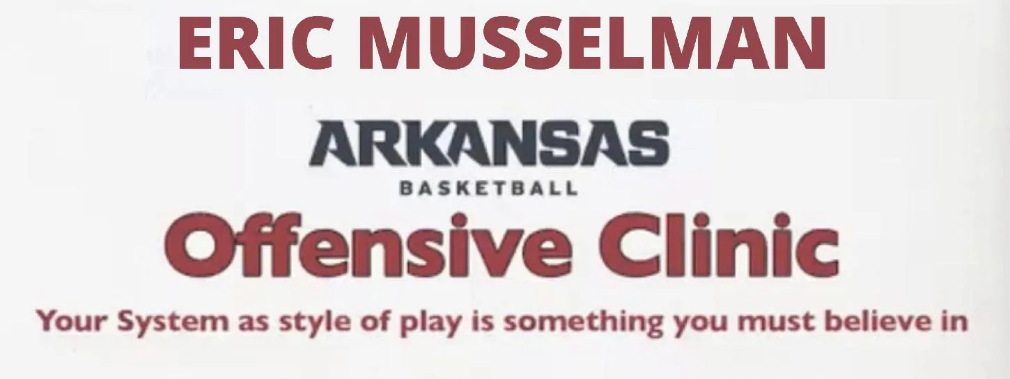 Eric Musselman-Offensive Philosophy