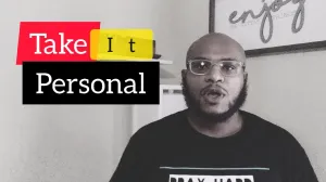 It is Personal