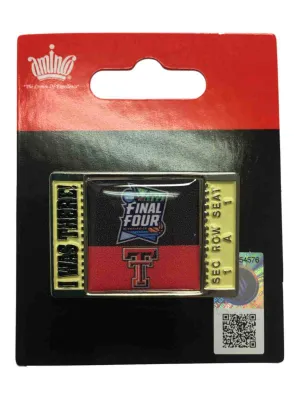 Texas Tech Red Raiders 2019 Final Four Minneapolis "I WAS THERE!" Pin